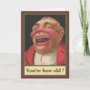 Hoe oud ben je? Birthday Kaart