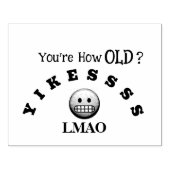 Hoe oud ben je? 	rubberstempel (Afrduk)