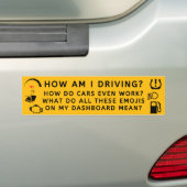 Hoe rijd ik? Hoe werken auto's eigenlijk? grappig Bumpersticker (Op auto)