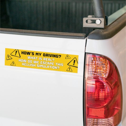 Hoe rijdt mijn auto? Wat is echt? Funny Meme Bumpersticker (Op Truck)