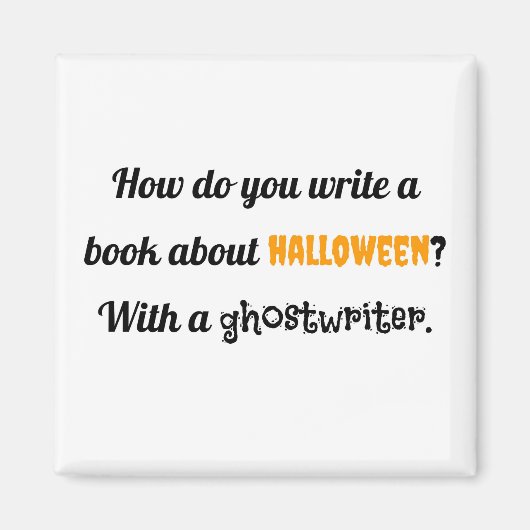 Hoe schrijf je een boek over Halloween? Met een Magneet (Voorkant)