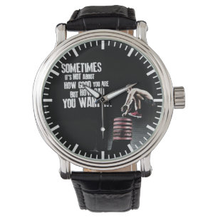 Hoe slecht je het wilt - CrossFit Motivatie Horloge