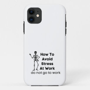 hoe stress op het werk te voorkomen , ga niet aan iPhone 11 hoesje