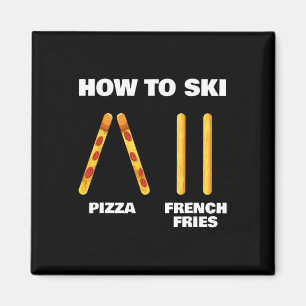 Hoe te skiën Funny Ski-instructeur Pizza Franse fr Magneet