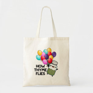 Hoe Thyme met Funny Herb Pun vliegt Tote Bag