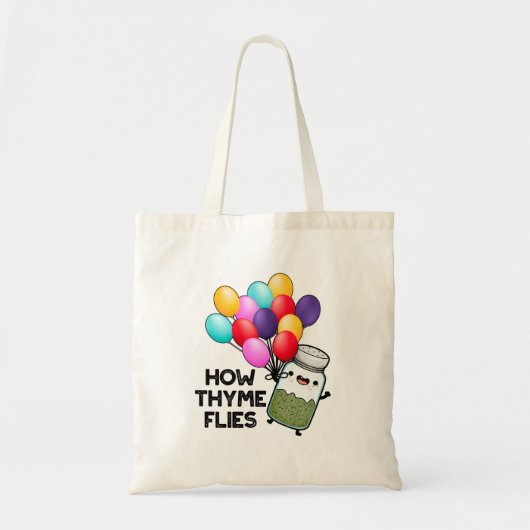 Hoe Thyme met Funny Herb Pun vliegt Tote Bag (Voorkant)