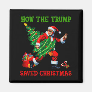 Hoe Trump Kerstmis redde Funny Trump Kerstmis Magneet