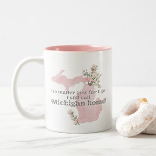 Hoe ver ik ga noem ik nog steeds Michigan Home Tweekleurige Koffiemok
