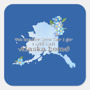 Hoe ver ik nog ga noem ik Alaska Home Vierkante Sticker