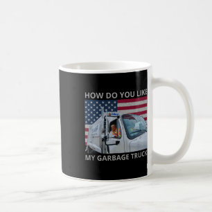 Hoe vind je mijn vuilniswagen Trump Ride In Garbag Koffiemok