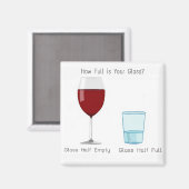 Hoe vol is jouw glas? magneet (Voorkant / Achterkant)