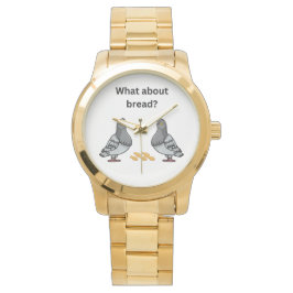 Hoe zit het met brood? horloge