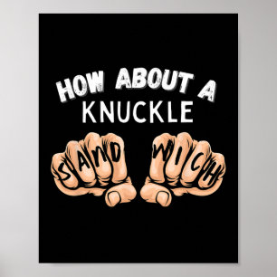 Hoe zit het met een knokkelsandwich - Boxing Fist Poster