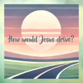 Hoe zou Jezus rijden? Raamsticker (Vel 3)