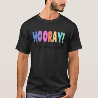 Hoera basisschool leraar laatste dag van de school t-shirt