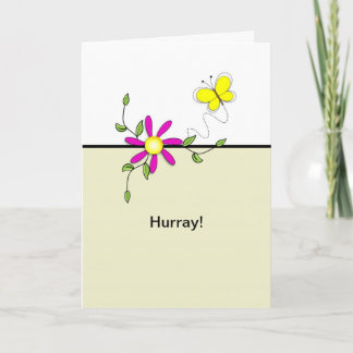 Hoera-laatste ronde van Chemo-Butterfly Flower Kaart