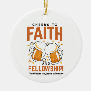 Hoera voor Faith & Fellowship - Oktoberfest T-shir Keramisch Ornament