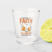 Hoera voor Faith & Fellowship - Oktoberfest T-shir Shot Glas (Voorkant)