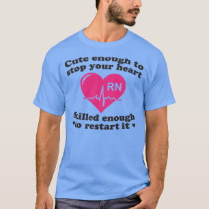 Hoest genoeg om uw hartzenuwstelsel te stoppen... t-shirt