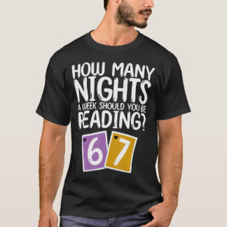 Hoeveel Avonden Per Week Moet Je 6-7 Boek Lie T-shirt