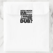 Hoeveel Dubstep? Vierkante Sticker (Tas)