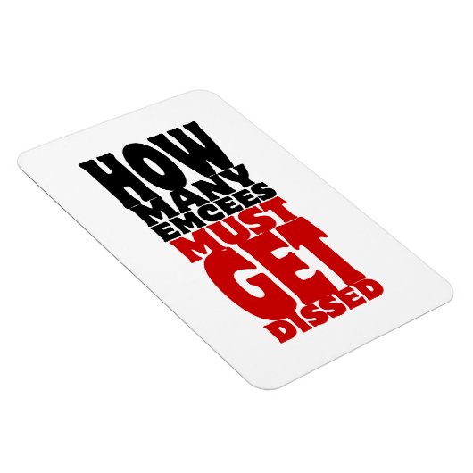 Hoeveel Emcee's moeten er gekust worden Magneet (Rechterzijde)