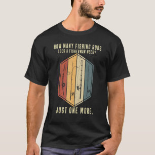 Hoeveel hengels heeft een visser nodig Heren F T-shirt