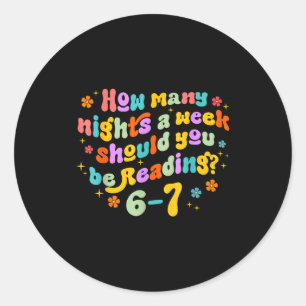Hoeveel Nachten Lezen 67 Grappige Meme Zes Zeven T Ronde Sticker