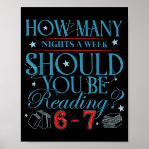 Hoeveel nachten per week moet je 6-7 T lezen Poster