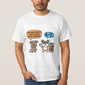 Hoeveel nachten per week moet je lezen? hond t-shirt