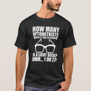 Hoeveel optometristen zijn er nodig om een L in te T-shirt
