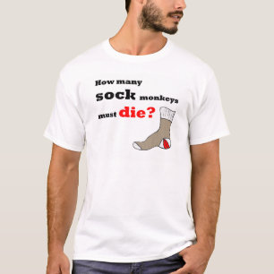 Hoeveel sokapen moeten sterven? T-shirt