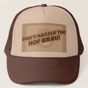 Hof Brau Hassle Trucker Pet