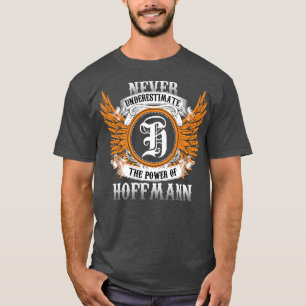Hoffmann Name Shirt onderschat nooit de kracht