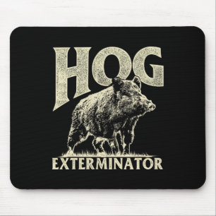 Hog Exterminator - Boar Hunting Wild Hog Hunter Muismat