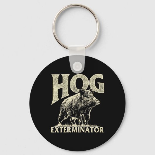 Hog Exterminator - Boar Hunting Wild Hog Hunter Sleutelhanger (Voorkant)