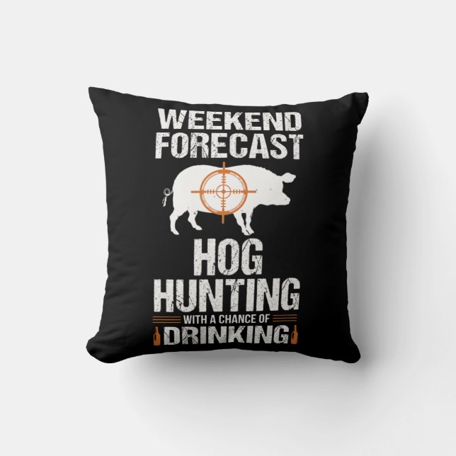Hog Hunter Pig Gift Weekend Beer Boar Kussen (Voorkant)