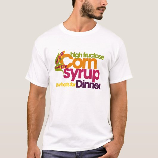 Hoge fructose Corn Syrup T-shirt (Voorkant)