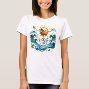 Hoge getij goede vibes t-shirt