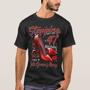 Hoge hoogte die in Mijn 47e verjaardag 47 en F ste T-shirt