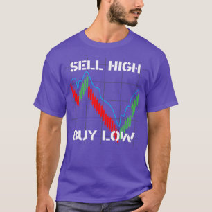 HOGE KOPEN LAGE financiële markt T-shirt