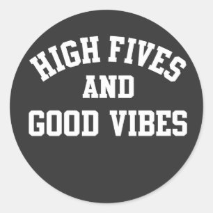 Hoge Vijven en Goede Vibes Ronde Sticker