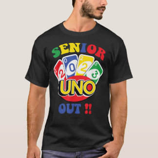 Hoger 2023 uno out Funny Class of 2023 T-shirt