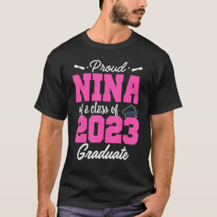 Hoger 23 Proud Nina van een klasse van 2023 Afstud T-shirt