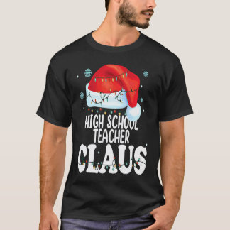 Hogere School Leraar Claus Kerst Overeenkomstige K T-shirt
