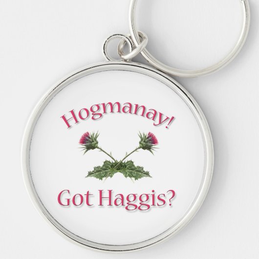 Hogmanay. - Heb je Haggis? Sleutelhanger (Voorkant)