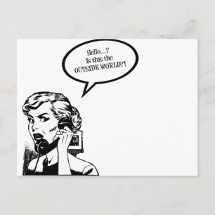 Hoi? Is dit de buitenwereld?! Retro Houseechtgenot Briefkaart