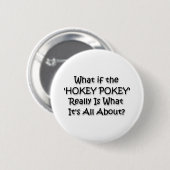 HOKEY POKEY RONDE BUTTON 5,7 CM (Voorkant /achterkant)