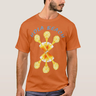 Hola Beach Funny Beach Vacation Summer (11) T-shirt