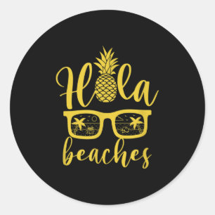 Hola Beaches Pineapple Funny Beach Vakantie Zomer Ronde Sticker